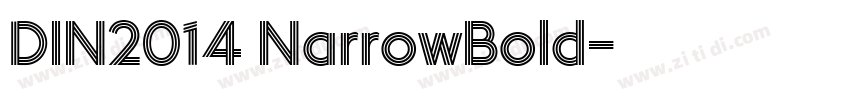 DIN2014 NarrowBold字体转换
